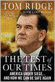 Test of Our Times: America under Siege... and How We Can Be Safe Again