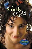 Strictly Curls: A Step-by-Step Guide to Styling Curly Hair