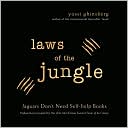 Laws of the Jungle: Jaguars Don't Need Self-Help Books