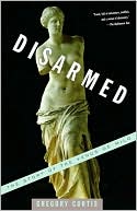 download Disarmed : The Story of the Venus de Milo book