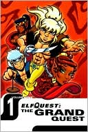 ElfQuest: The Grand Quest, Volume 1