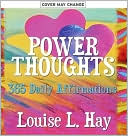 Power Thoughts: 365 Daily Affirmations