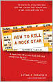 How to Kill a Rock Star