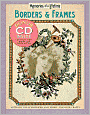 Memories of a Lifetime: Borders & Frames: Artwork for Scrapbooks & Fabric-Transfer Crafts