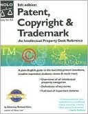 Patent, Copyright and Trademark: An Intellectual Property