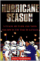 Hurricane Season: A Coach, A Team and their Triumph in the Time of Katrina