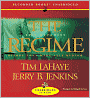 The Regime: Evil Advances (Before They Were Left Behind Series #2)