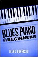 Blues Piano For Beginners