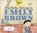 That Rabbit Belongs to Emily Brown