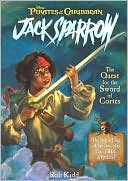 Quest for the Sword of Cortes (Pirates of the Caribbean Series)