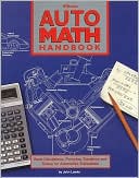 Auto Math Handbook: Calculations, Formulas, Equations and Theory for Automotive Enthusiasts