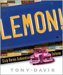 download Lemon! : Sixty Heroic Automotive Failures book