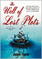 The Well of Lost Plots (Thursday Next Series #3)