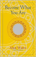 Become what You are