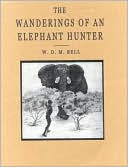 Wanderings of an Elephant Hunter