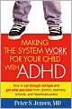Making the System Work for Your Child with ADHD