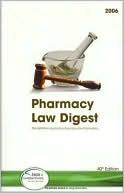 Pharmacy Law Digest: Published by Facts & Comparisons