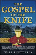 The Gospel of the Knife