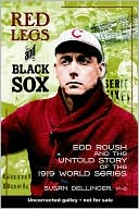 download Red Legs and Black Sox : Edd Roush and the Untold Story of the 1919 World Series book