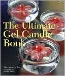 The Ultimate Gel Candle Book