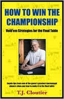 How to Win the Championship: Strategies for the Final Table