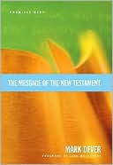 The Message of the New Testament: Promises Kept