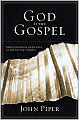 God Is the Gospel: Meditations on God's Love as the Gift of Himself