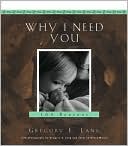 Why I Need You