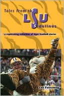 download Tales from the LSU Sidelines : A Captivating Collection of Tiger Football Stories book