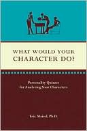 What Would Your Character Do?