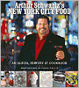 Arthur Schwartz's New York City Food: An Album, History and Cookbook