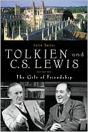 Tolkien and C. S. Lewis: The Gift of Friendship