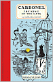 Carbonel: The King of Cats (New York Review Children's Collection Series)