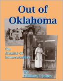 Out of Oklahoma: the Dreams of Homesteaders