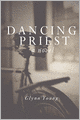 Dancing Priest: A Novel