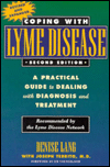 Coping with Lyme Disease: A Practical Guide to Dealing with Diagnosis and Treatment