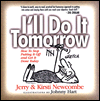 I'll Do It Tomorrow: How to Stop Putting It off and Get It Done Today