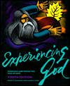 Experiencing God: Knowing and Doing the Will of God