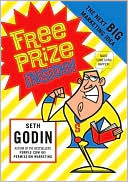 Free Prize Inside!: The Next Big Marketing Idea
