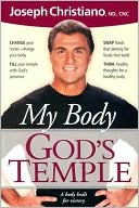 My Body God's Temple: A Body Built for Victory