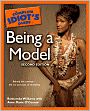 The Complete Idiot's Guide to Being a Model