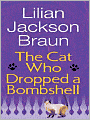 The Cat Who Dropped a Bombshell (The Cat Who... Series #28)