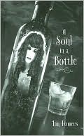 A Soul in a Bottle