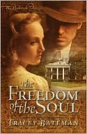 Freedom of the Soul