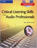Critical Listening Skills for Audio Professionals