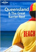 Lonely Planet Queensland and the Great Barrier Reef