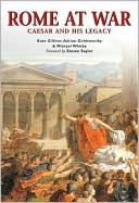 Rome at War: Caesar and His Legacy