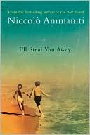 I'll Steal You Away