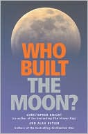 Who Built the Moon?