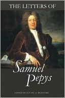 The Letters of Samuel Pepys